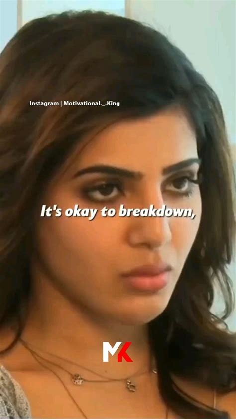 It's Okay to Break Down - Inspirational Quotes for Tough Girls
