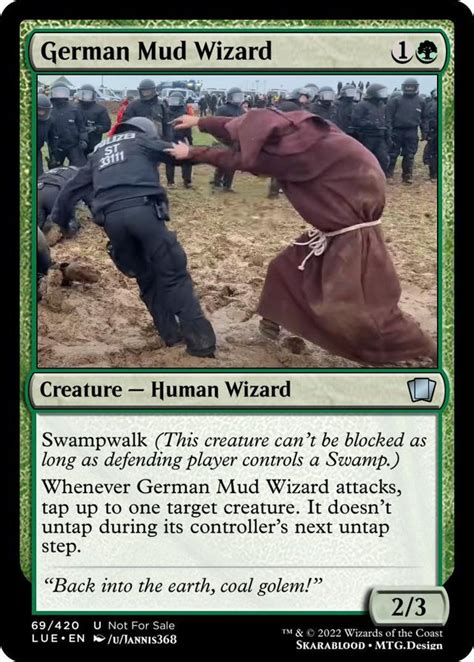 German Mud Wizard (Lützerath protest) : r/magicthecirclejerking