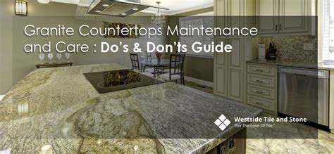 Granite Countertop Maintenance Tips – Countertops Ideas