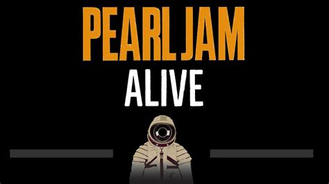 Pearl Jam • Alive (CC) 🎤 [Karaoke] [Instrumental Lyrics] - YouTube