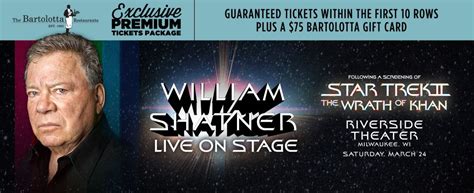 William Shatner at The Riverside Theater - Date Night Package :: The Bartolotta Restaurants