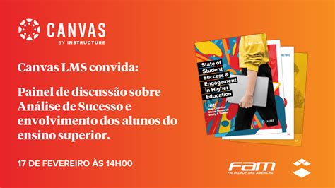 FAM e Canvas apresentam: Análise de Sucesso e envolvimento dos alunos do ensino superior