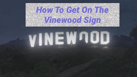 How To Get On The Vinewood Sign (GTA V) - YouTube