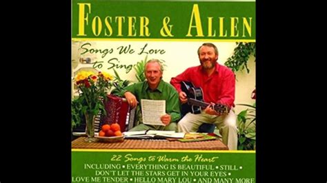 Foster And Allen - Songs We Love To Sing CD - YouTube