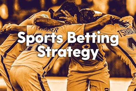 Sports Betting Strategy - Bet Central