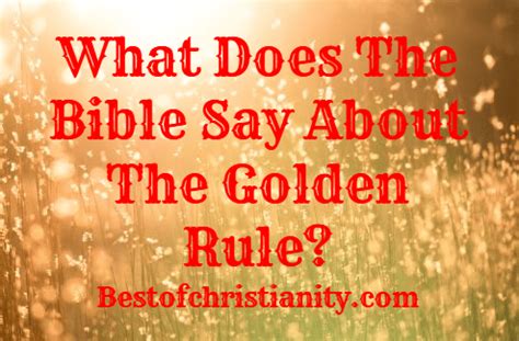 What Does The Bible Say About The Golden Rule?