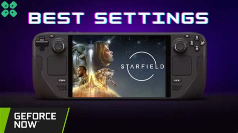 Starfield - Steam Deck Ultra Settings with GeForce NOW