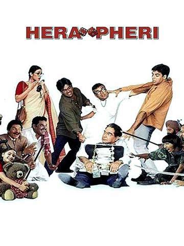 Hera Pheri (2000) - Movie | Reviews, Cast & Release Date in mumbai ...