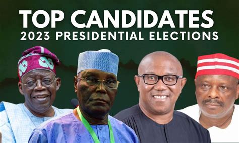 2023 Election: Meet the Top 4 Presidential Candidates