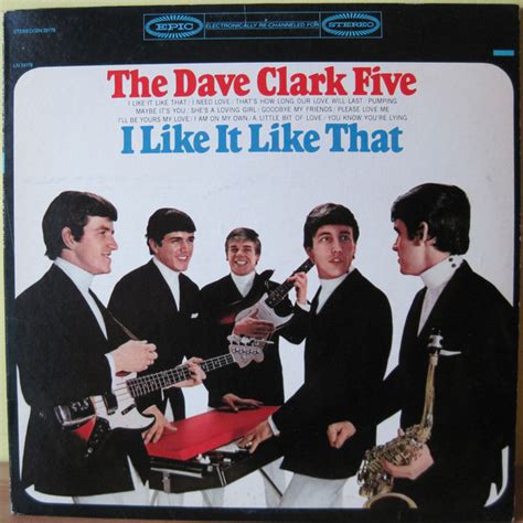 The Dave Clark Five - I Like It Like That (1965, Vinyl) | Discogs