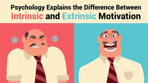 Psychology Explains the Difference Between Intrinsic and Extrinsic Motivation - Icetruck.tv