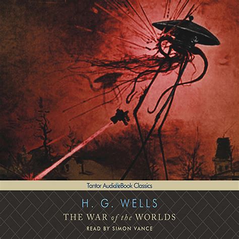 😊 War of the worlds. The War of the Worlds by H.G. Wells. 2019-03-03