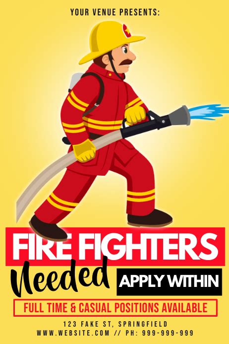 Fire Fighters Needed Poster Template | PosterMyWall