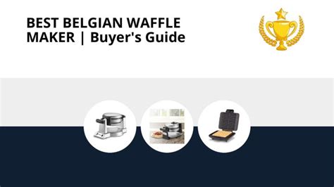 7 Best Belgian Waffle Maker for 2022