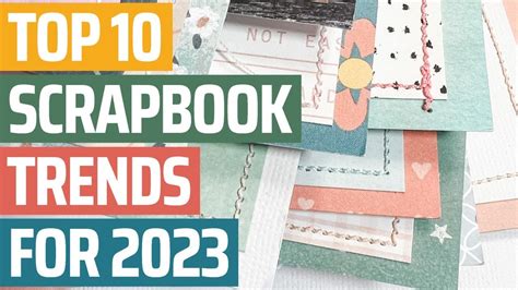 Discover the Secret Trends Shaping Scrapbooking in 2023 - YouTube