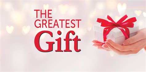 The Greatest Gift - Desert Health®