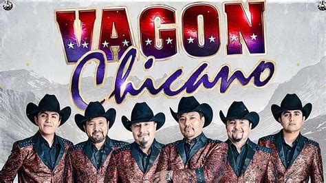 Vagon Chicano - Éxitos de Vagon Chicano - Puros Corridos Perrones Mix - YouTube