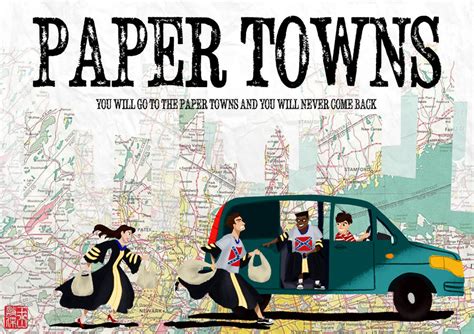 Paper Towns Poster by DominicDrawsArt on DeviantArt