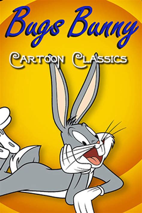 Bugs Bunny Cartoon Classics Showtimes | Fandango