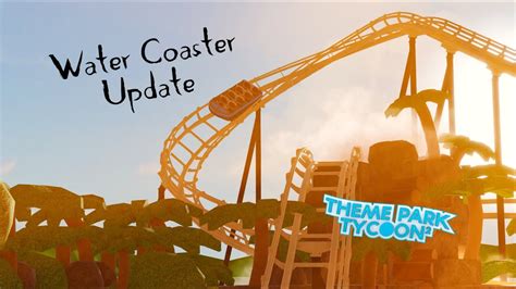 New Water Coaster - Theme Park Tycoon 2 - YouTube