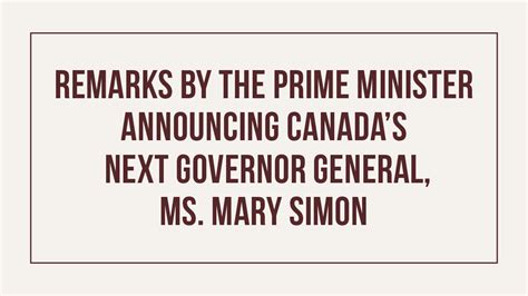 Remarks by the Prime Minister announcing Canada’s next Governor General ...