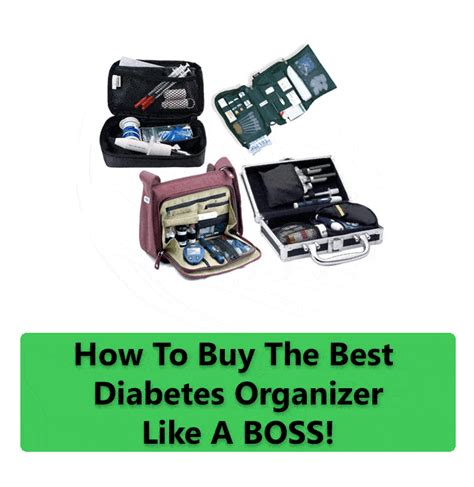 The Comprehensive Guide To Diabetes Organizers - How To Find The Right ...