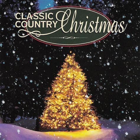 Classic Country Christmas by Various Artists : Napster