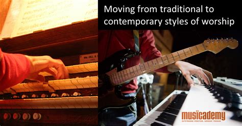 How to transition from traditional to contemporary worship