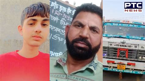 Jalandhar road accident: Father, son mowed to death by tipper lorry ...