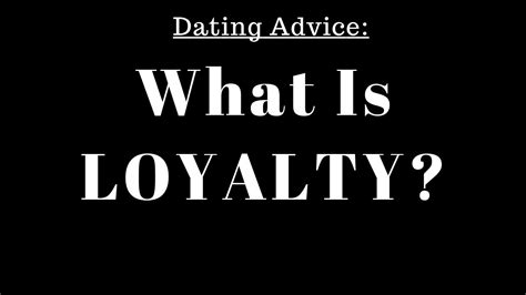 Loyalty in Relationships - YouTube