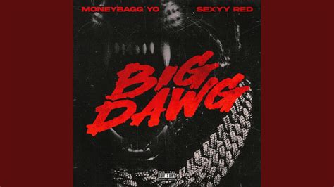 Big Dawg - YouTube Music