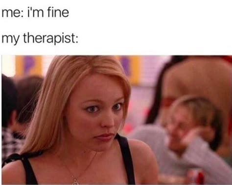 18 Therapist Memes That Can't Hurt You - SayingImages.com