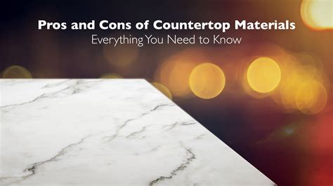 Pros and Cons of Countertop Materials – Everything You Need to Know – The Pinnacle List