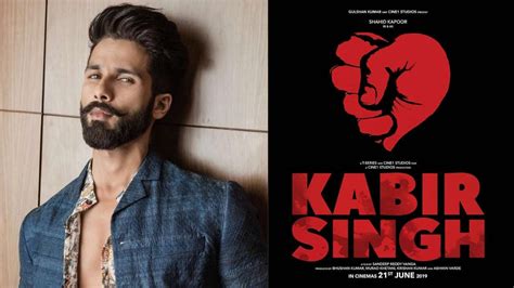 KABIR SINGH CAST RELEASE DATE STORY BOX OFFICE COLLECTION TEASER POSTER