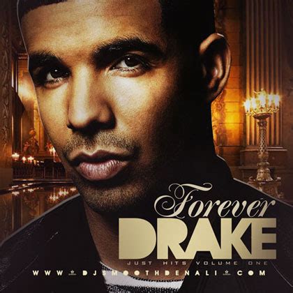 Drake - Forever (Just Hits vol. 1) Mixtape By Dj Smooth Denali Mixtape ...