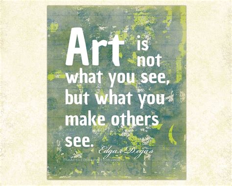 Art Quote Print Famous Artist Degas by theartofobservation on Etsy