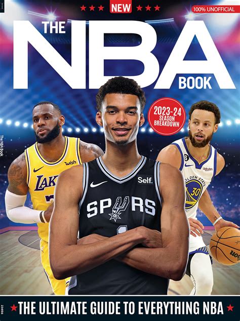 The NBA Book - The Ultimate Guide To Everything NBA: 2023-24 Season Br ...