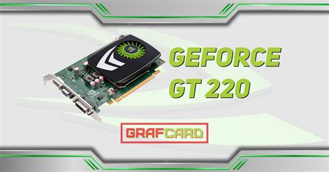 Обзор видеокарты nVidia GeForce GT 220