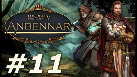 EU4: Anbennar - The Kingdom of Lorent (Part 11) - YouTube