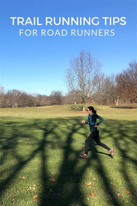 Trail Running Tips for Road Runners - Laura Norris Running