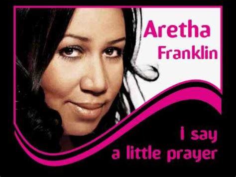 Aretha Franklin - I say a little prayer - YouTube