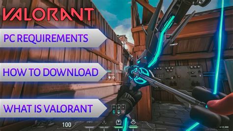 What is Valorant? | PC Requirements | How to Download | Valorant Basics Guide | Valorant Review ...