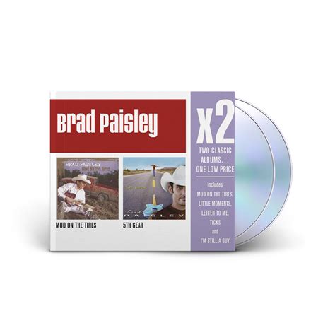 Brad Paisley: X2 (Mud On The Tires/5th Gear) CD | Shop the Sony Music ...