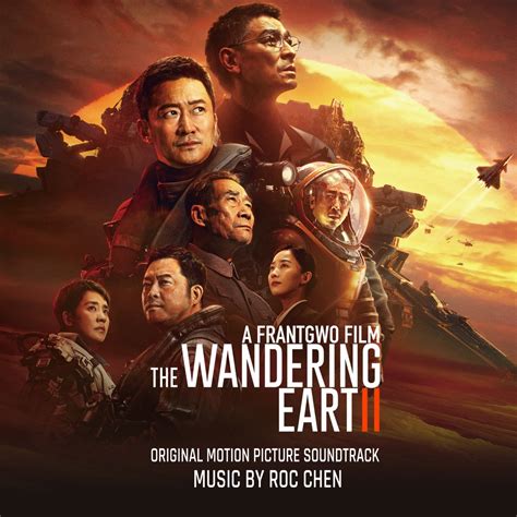 ‎The Wandering Earth 2 (Original Motion Picture Soundtrack) by Roc Chen ...