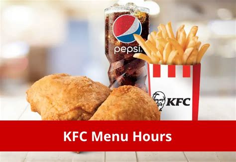 KFC Hours 2023 - What time does KFC open and close?