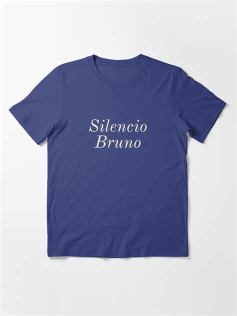 "Silencio Bruno" T-shirt by Global-Calming | Redbubble | silencio bruno t-shirts - silenzio t ...