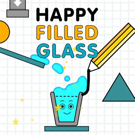 Happy Filled Glass - Play Happy Filled Glass Online for Free at NGames