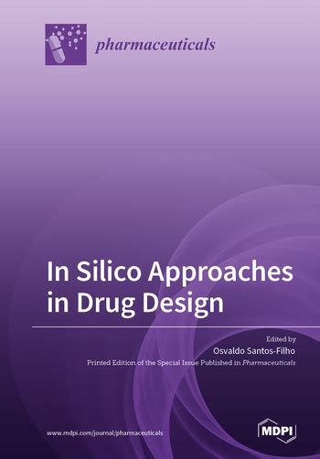 In Silico Approaches in Drug Design | MDPI Books