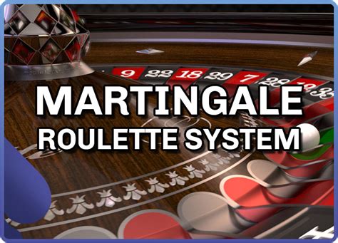 Martingale Roulette System | How to Play | CasinoWebsites