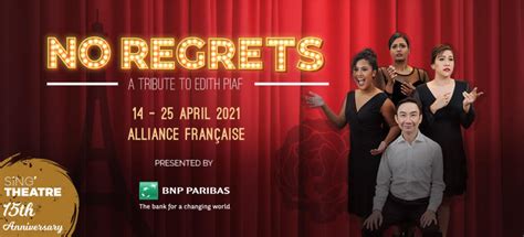 Preview: No Regrets – A Tribute to Edith Piaf by Sing’theatre – Bakchormeeboy